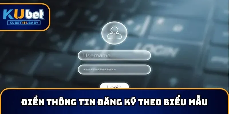 Hoàn tất thông tin đăng ký KUBET theo đúng yêu cầu từ sân chơi